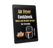 Air Fryer Cookbook: Quick and Healthy Recipes For Everyday (ebook, Instant download) English edition