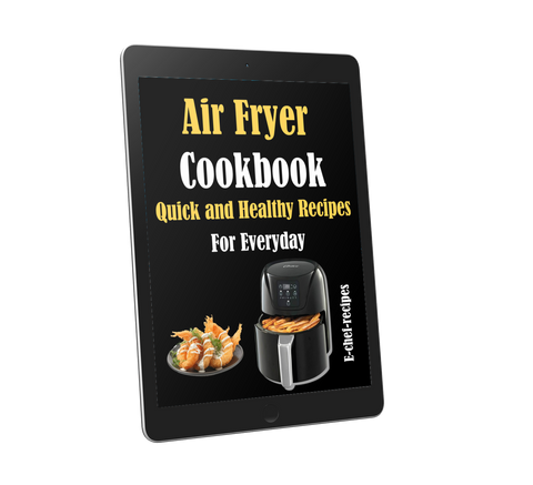 Air Fryer Cookbook: Quick and Healthy Recipes For Everyday (ebook, Instant download) English edition