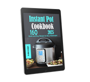 Instant Pot Cookbook 2025: 160 Quick and Easy Recipes for Busy Weeknights (ebook, Instant download) English edition