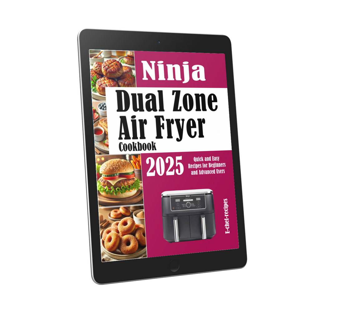 Ninja Dual Zone  Air Fryer  Cookbook 2025: Quick and Easy Recipes for Beginners and Advanced Users (ebook) (Instant download)