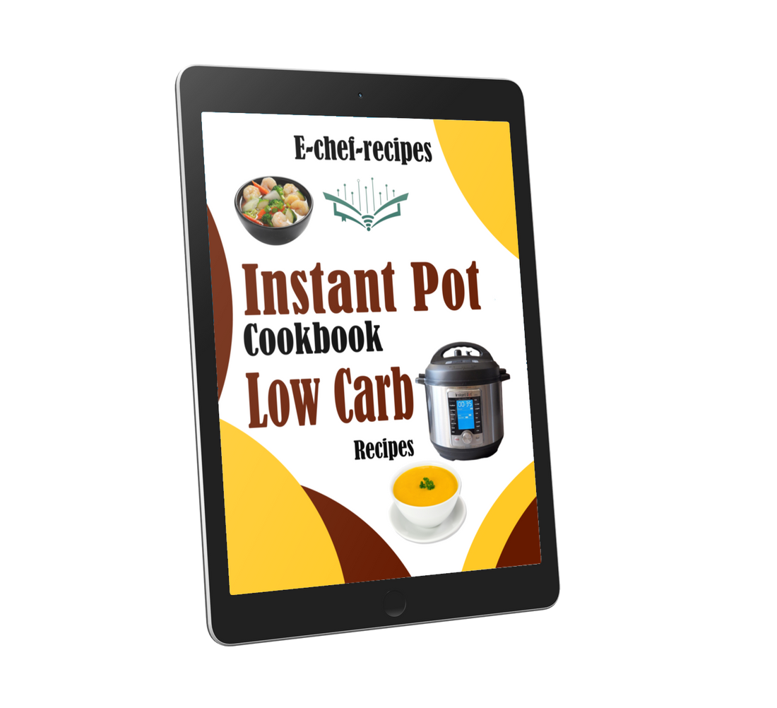 Instant Pot Cookbook: Low Carb Recipes (ebook) (Instant download)