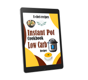 Instant Pot Cookbook: Low Carb Recipes (ebook, Instant download) English edition