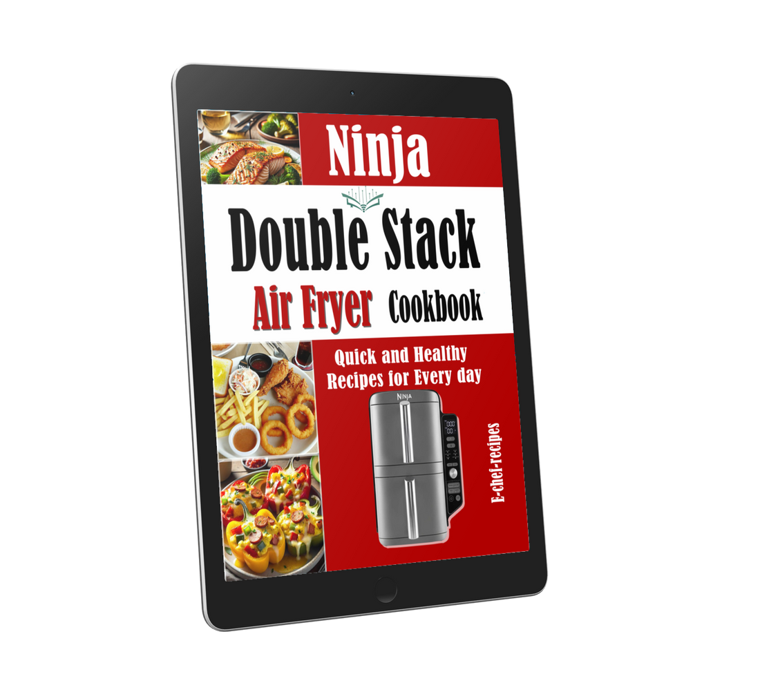 Ninja Double Stack Air Fryer Cookbook : Quick and Healthy Recipes for Every day (ebook) (Instant download)