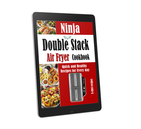 Ninja Double Stack Air Fryer Cookbook : Quick and Healthy Recipes for Every day (ebook, Instant download) English edition