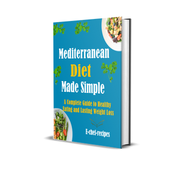 Mediterranean Diet Made Simple : A Complete Guide to Healthy Eating and Lasting Weight Loss (ebook) (Instant download)