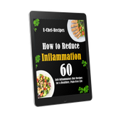 How to Reduce Inflammation 60 Anti-Inflammatory Diet Recipes for a Healthier, Pain-Free Life (ebook, Instant download) English edition