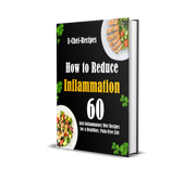 How to Reduce Inflammation 60 Anti-Inflammatory Diet Recipes for a Healthier, Pain-Free Life (ebook, Instant download) English edition