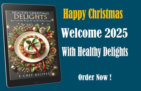 Healthy Christmas Delights : Quick and Easy Recipes for a Joyful Holiday Season (ebook, Instant download) English edition