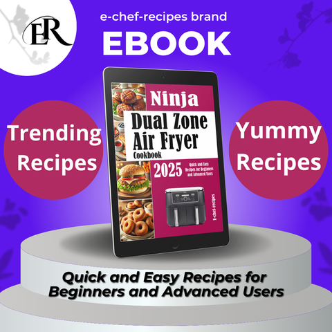 Ninja Dual Zone  Air Fryer  Cookbook 2025: Quick and Easy Recipes for Beginners and Advanced Users (ebook, Instant download) English edition